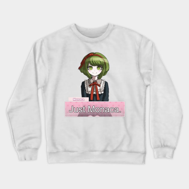 Just Monaca. Crewneck Sweatshirt by TheHylianShinobi